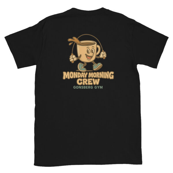 Monday Morning Crew Shirt